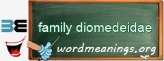 WordMeaning blackboard for family diomedeidae